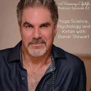 VLP 02 Yoga Science, Psychology and Kirtan with Daniel Stewart
