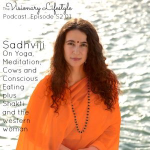 VLP S2 01 Sadhviji on Yoga, Meditation, Cows and Conscious Eating
