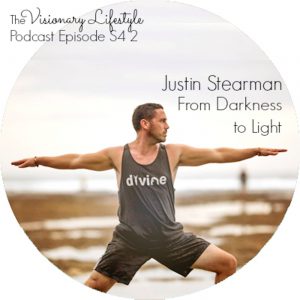 VLP S4 2: Justin Stearman:From Darkness to Light